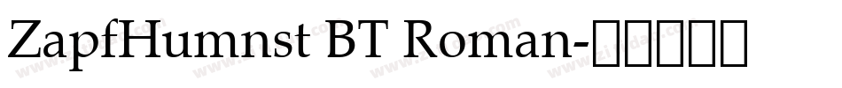 ZapfHumnst BT Roman字体转换